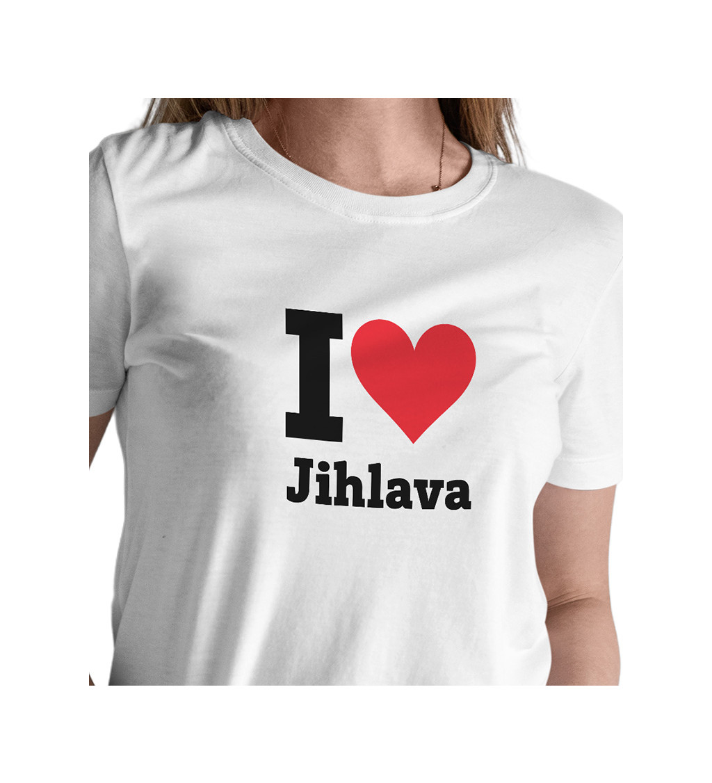 Dámské triko bílé - I love Jihlava