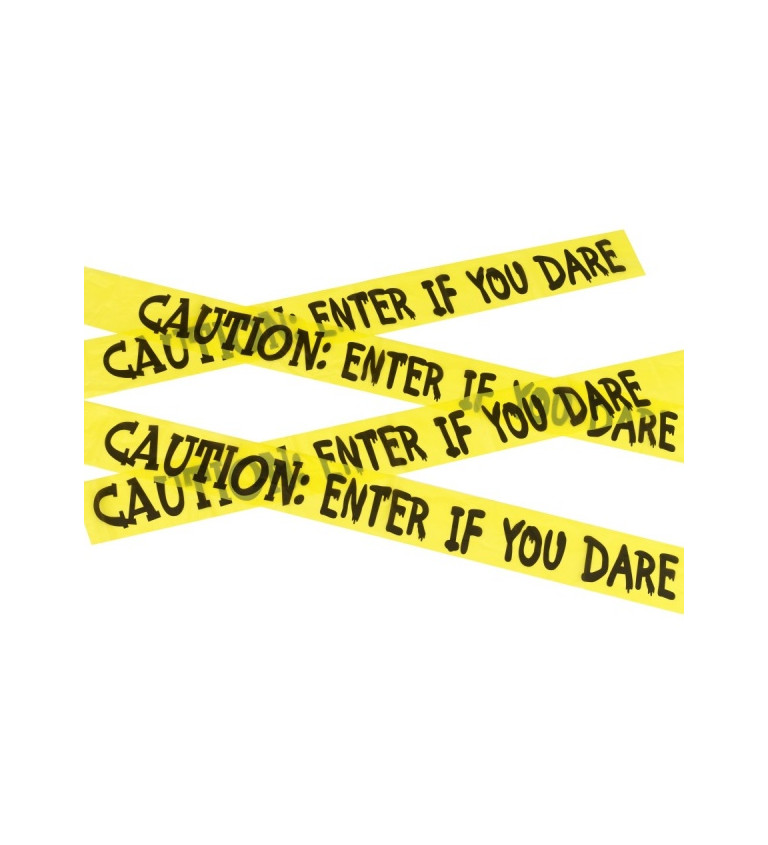 Párty páska - Caution: enter if you dare