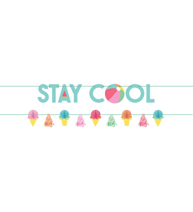 STAY COOL - Girlanda