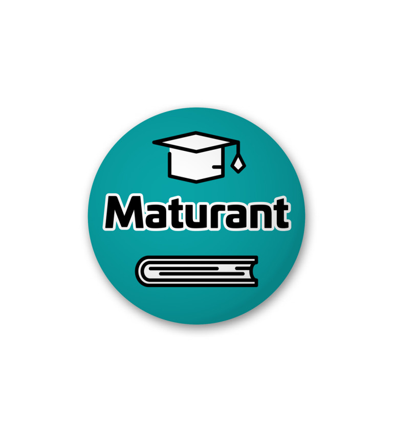 Placka s nápisem - Maturant